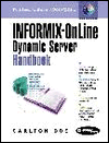 Informix OnLine Dynamic Server Handbook