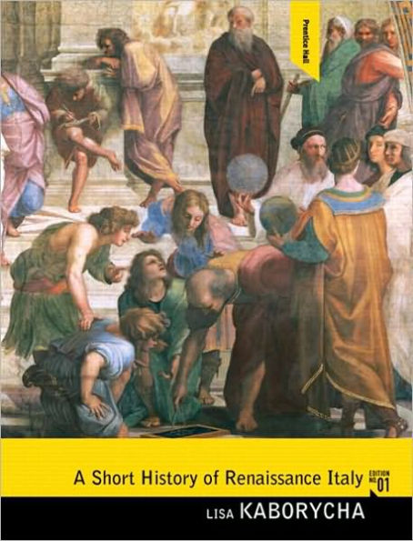 A Short History of Renaissance Italy / Edition 1