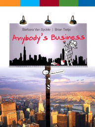 Title: Anybody's Business / Edition 1, Author: Barbara Van Syckle