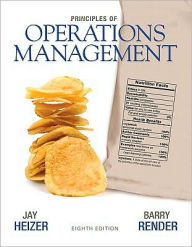 Title: Principles of Operations Management / Edition 8, Author: Jay Heizer