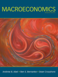 Title: Macroeconomics (MyEconLab Series) / Edition 7, Author: Andrew B. Abel