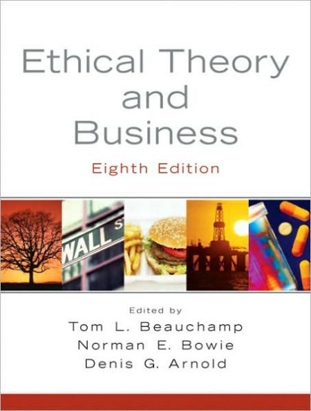 Ethical Theory and Business / Edition 8