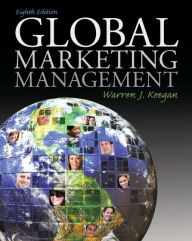 Title: Global Marketing Management / Edition 8, Author: Warren Keegan