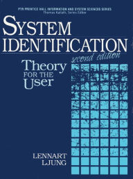 Title: System Identification: Theory for the User / Edition 2, Author: Lennart Ljung