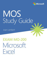 Title: MOS Study Guide for Microsoft Excel Exam MO-200, Author: Joan Lambert