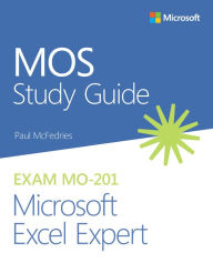 Title: MOS Study Guide for Microsoft Excel Expert Exam MO-201, Author: Paul McFedries