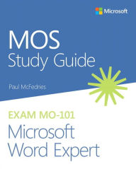 Title: MOS Study Guide for Microsoft Word Expert Exam MO-101, Author: Paul McFedries