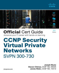 Download full books online CCNP Security Virtual Private Networks SVPN 300-730 Official Cert Guide 9780136660606