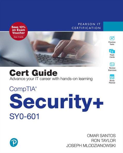 CompTIA Security+ SY0-601 Cert Guide