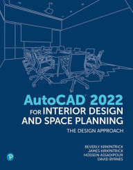 Title: AutoCAD for Interior Design and Space Planning, Author: Beverly Kirkpatrick BFA