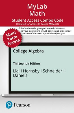 MyLab Math with Pearson eText (up to 24 months) + Print Combo Access Code for College Algebra