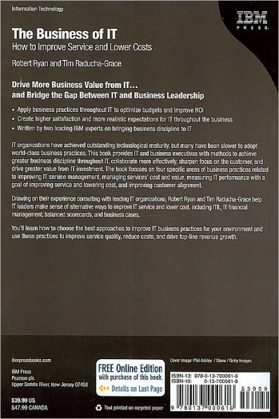 The Business of IT: How to Improve Service and Lower Costs