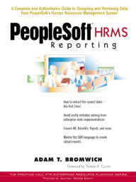 Title: PeopleSoft HRMS Reporting, Author: Adam T. Bromwich