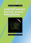 Alternative view 1 of Understanding Digital Signal Processing / Edition 3