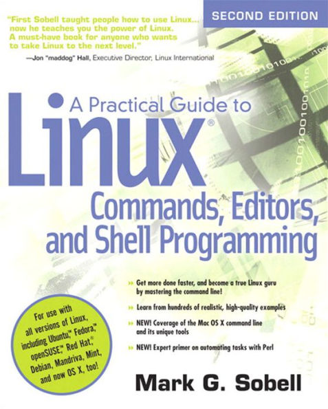 A Practical Guide to Linux Commands, Editors, and Shell Programming