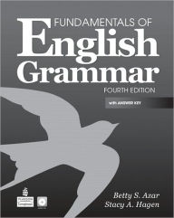 Title: Fundamentals of English Grammar with Audio CDs and Answer Key / Edition 4, Author: Betty S. Azar