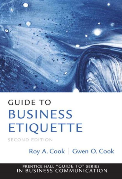 Guide to Business Etiquette / Edition 2
