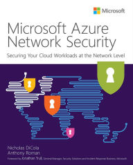 Title: Microsoft Azure Network Security, Author: Nicholas DiCola