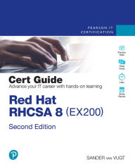 Title: Red Hat RHCSA 8 Cert Guide: EX200, Author: Sander van Vugt