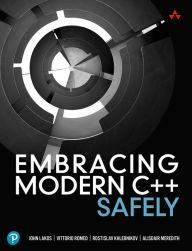Title: Embracing Modern C++ Safely, Author: John Lakos