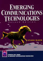 Emerging Communications Technologies / Edition 2