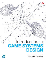 Title: Introduction to Game Systems Design, Author: Dax Gazaway