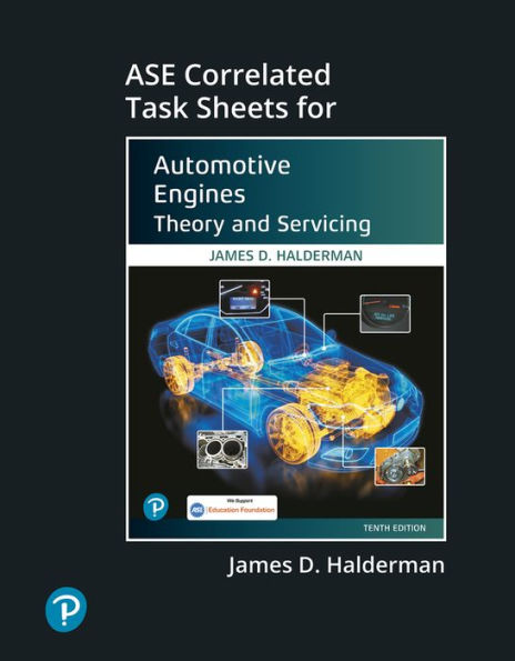 Student [ASE Correlated Task Sheets] for Automotive Engines: Theory and ...