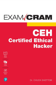 Title: Certified Ethical Hacker (CEH) Exam Cram, Author: William Easttom II