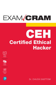 Title: Certified Ethical Hacker (CEH) Exam Cram, Author: William Easttom II