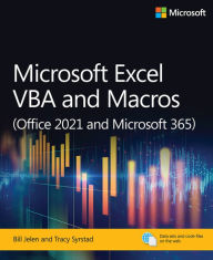 Free ebooks for pc download Microsoft Excel VBA and Macros (Office 2021 and Microsoft 365) 9780137521524 by Bill Jelen, Tracy Syrstad