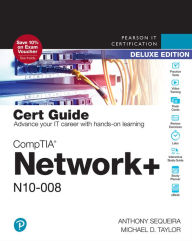 Title: CompTIA Network+ N10-008 Cert Guide, Deluxe Edition, Author: Anthony Sequeira