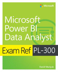 Free downloads of textbooks Exam Ref PL-300 Power BI Data Analyst