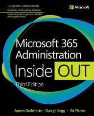 Title: Microsoft 365 Administration Inside Out, Author: Aaron Guilmette