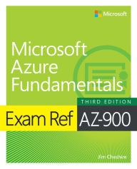 Title: Exam Ref AZ-900 Microsoft Azure Fundamentals, Author: Jim Cheshire