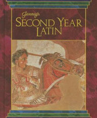 Title: Jenney's Second Year Latin Grades 8-12 Text 1990C / Edition 4, Author: Prentice Hall