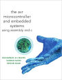AVR Microcontroller and Embedded Systems: Using Assembly and C / Edition 1