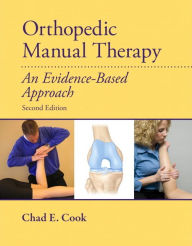 Title: Orthopedic Manual Therapy / Edition 2, Author: Chad Cook