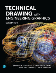 Title: Technical Drawing with Engineering Graphics, Author: Frederick Giesecke