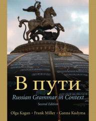 Title: V Puti Value Pack (includes Reference Grammar for V Puti, Student Activities Manual and Oxford New Russian Dictionary) / Edition 2, Author: Olga Kagan