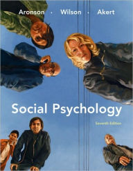 Title: Social Psychology / Edition 7, Author: Elliot Aronson