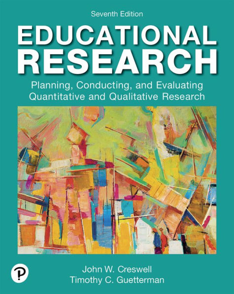 Educational Research: Planning, Conducting, and Evaluating Quantitative and Qualitative Research