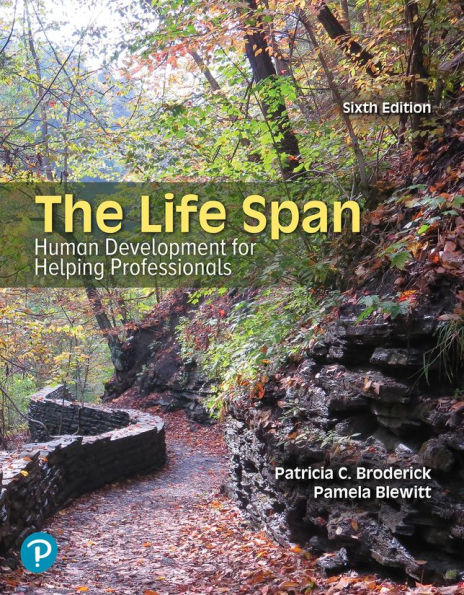 The Life Span: Human Development for Helping Professionals