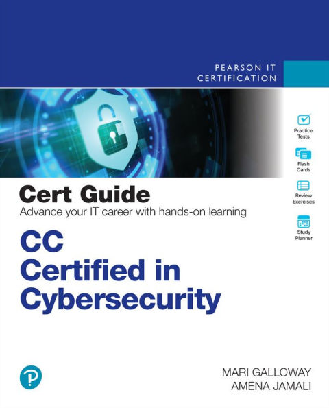 CC Certified in Cybersecurity Cert Guide