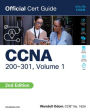 CCNA 200-301 Official Cert Guide, Volume 1