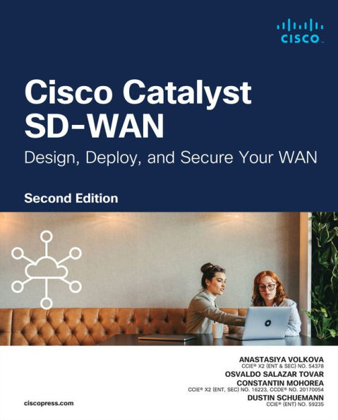 Cisco Catalyst SD-WAN: Design, Deploy and Secure your WAN