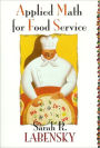 Applied Math for Food Service / Edition 1