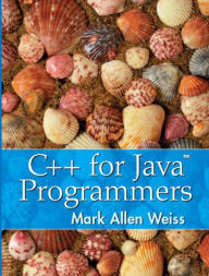 C++ for Java Programmers / Edition 1