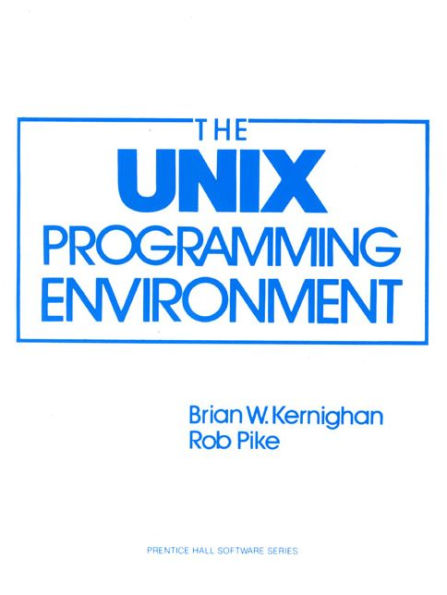 The UNIX Programming Environment / Edition 1