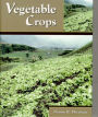 Vegetable Crops / Edition 1