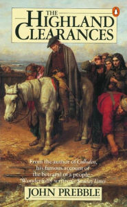 Title: Highland Clearances, Author: John Prebble
